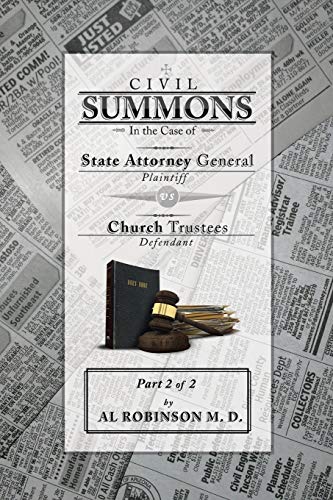 Civil Summons: In the Case of Attorney General v. Church Trustees (How Trustees Actually Contribute to Church Lawsuits) Part 2 of 2