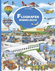 Flughafen Wimmelbuch: Das große Flugzeug Buch für Kinder ab 2 Jahre