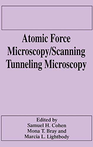 Atomic Force Microscopy/Scanning Tunneling Microscopy (E.L.B.a Forum)
