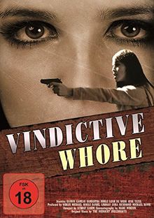 Vindictive Whore