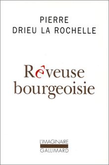 Rêveuse bourgeoisie