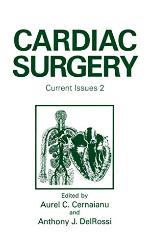 Cardiac Surgery: Current Issues 2