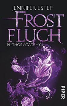 Frostfluch: Mythos Academy 2