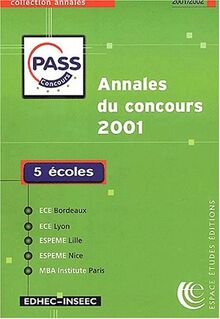 Annales du concours PASS 2001 : sujets et corrigés