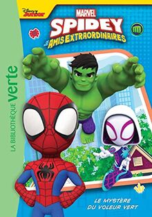 Spidey et ses amis extraordinaires. Vol. 4. Le mystère du voleur vert