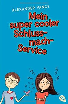 Mein super cooler Schluss-mach-Service