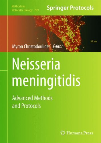 Neisseria meningitidis: Advanced Methods and Protocols (Methods in Molecular Biology)