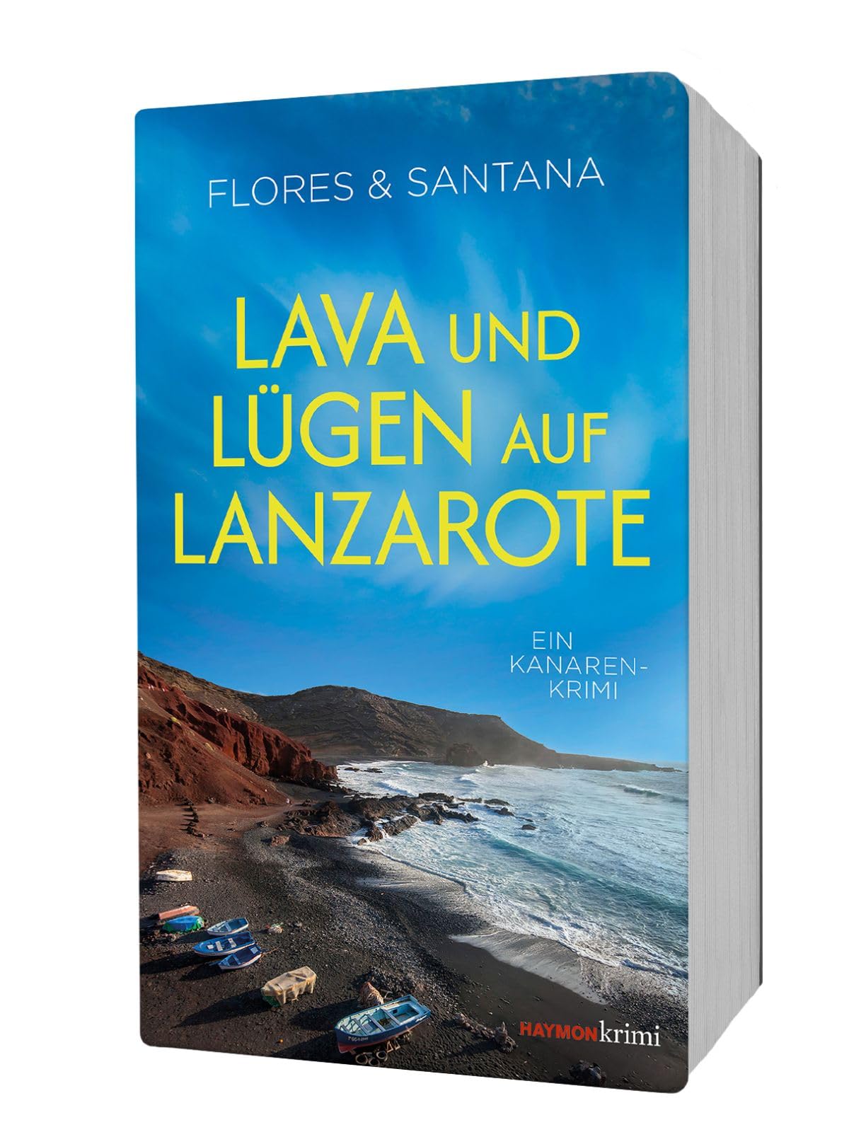 Lava und Lügen auf Lanzarote: Ein Kanaren-Krimi (HAYMON TASCHENBUCH)