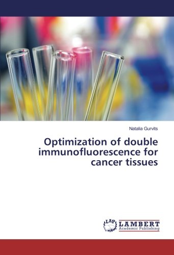 Optimization of double immunofluorescence for cancer tissues