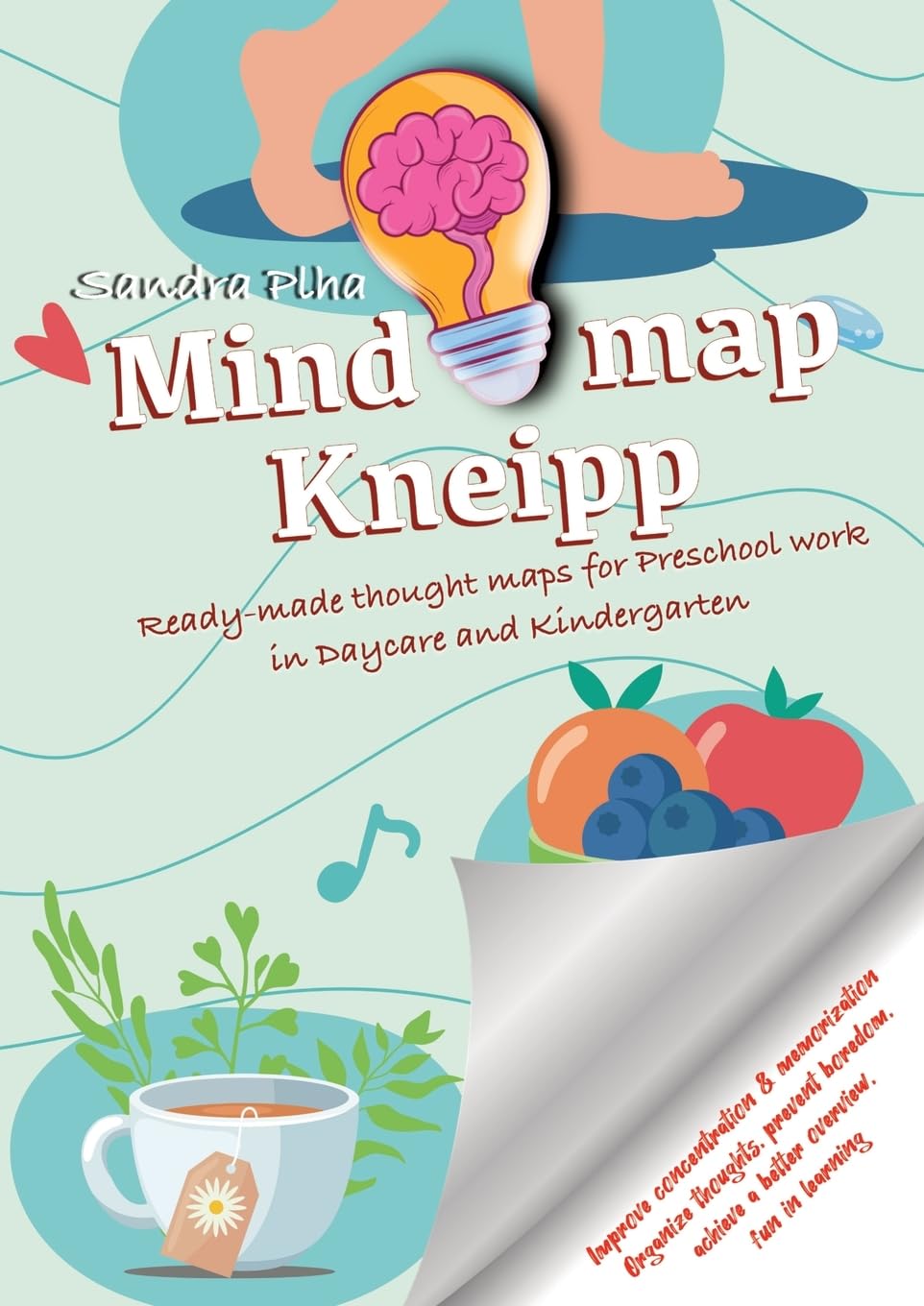 KitaFix-Mindmap Kneipp (Ready-made thought maps for Preschool work in Daycare and Kindergarten): Improve concentration & memorization Organize ... achieve a better overview, fun in learning