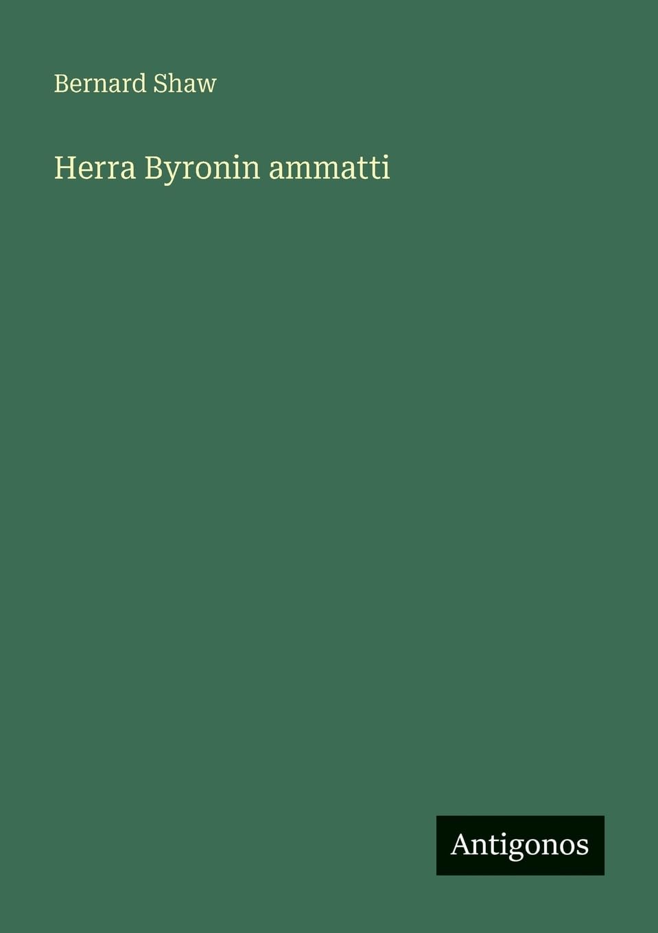 Herra Byronin ammatti