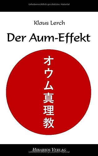 Der Aum-Effekt: Moralische Panik in Japan