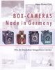 Box- Cameras Made in Germany. Wie die Deutschen fotografieren lernten.