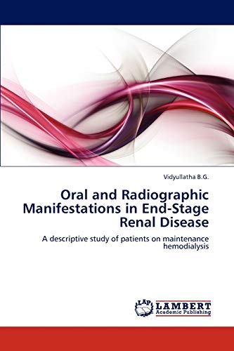 Oral and Radiographic Manifestations in End-Stage Renal Disease: A descriptive study of patients on maintenance hemodialysis