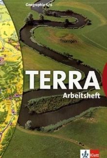 TERRA Erdkunde für die Grundschule: TERRA Erdkunde 5./6. Schuljahr Arbeitsheft Gymnasium für Thüringen