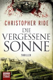 Die vergessene Sonne: Thriller