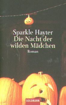 Die Nacht der wilden Mädchen