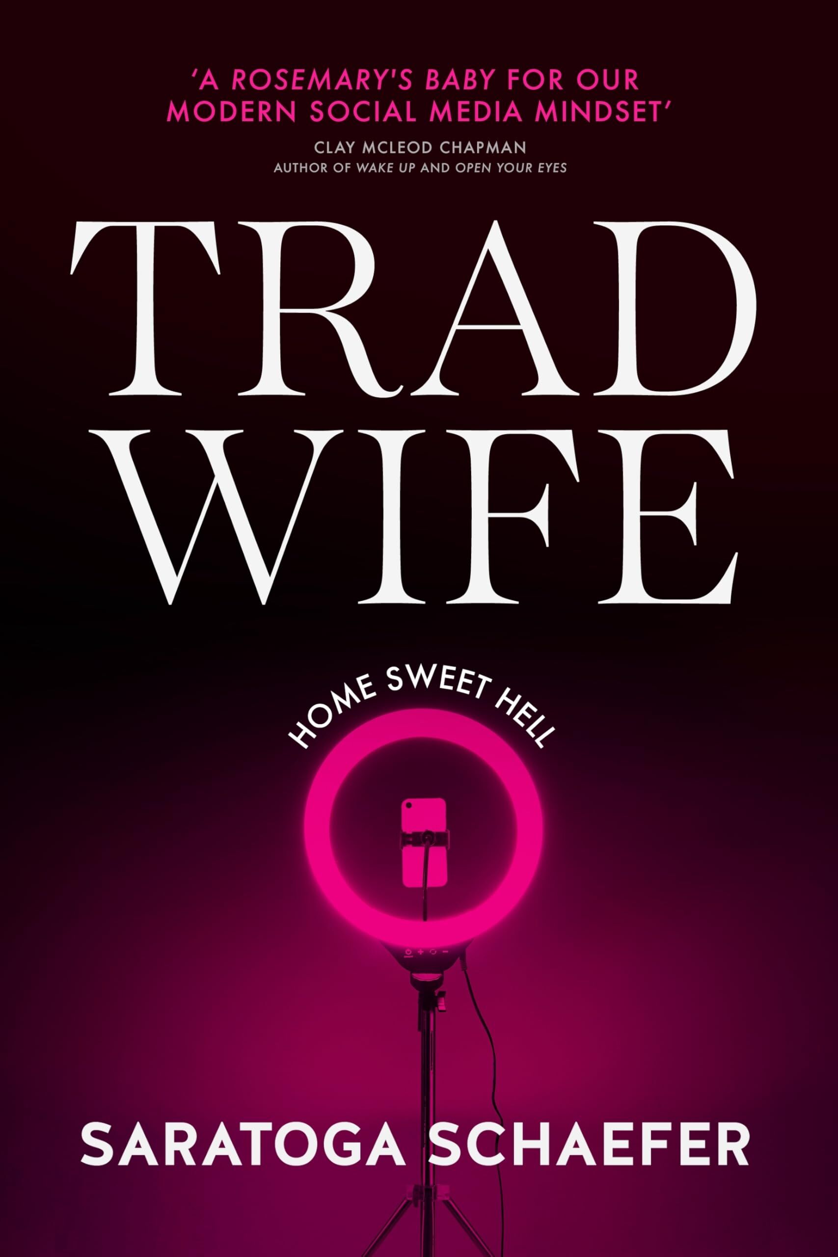 Schaefer, Saratoga: Trad Wife