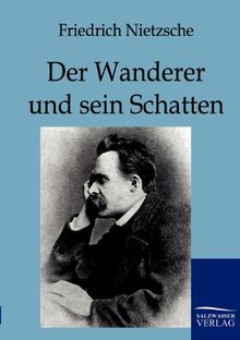 Der Wanderer und sein Schatten