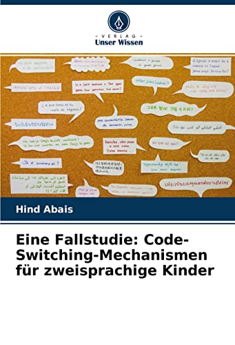 Eine Fallstudie: Code-Switching-Mechanismen für zweisprachige Kinder