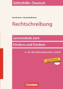 Soforthilfe - Deutsch: Rechtschreibung: Buch und Kopiervorlagen mit CD-ROM