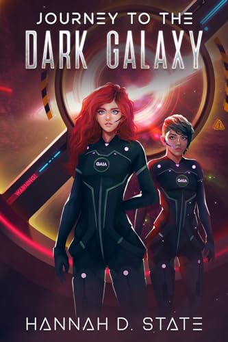 Journey to the Dark Galaxy (The Dark Galaxy Series, Band 2)