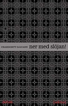 Ner med slöjan!