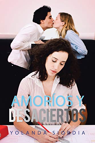 Amoríos y Desaciertos