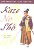 Kaze No Sho : le livre du vent