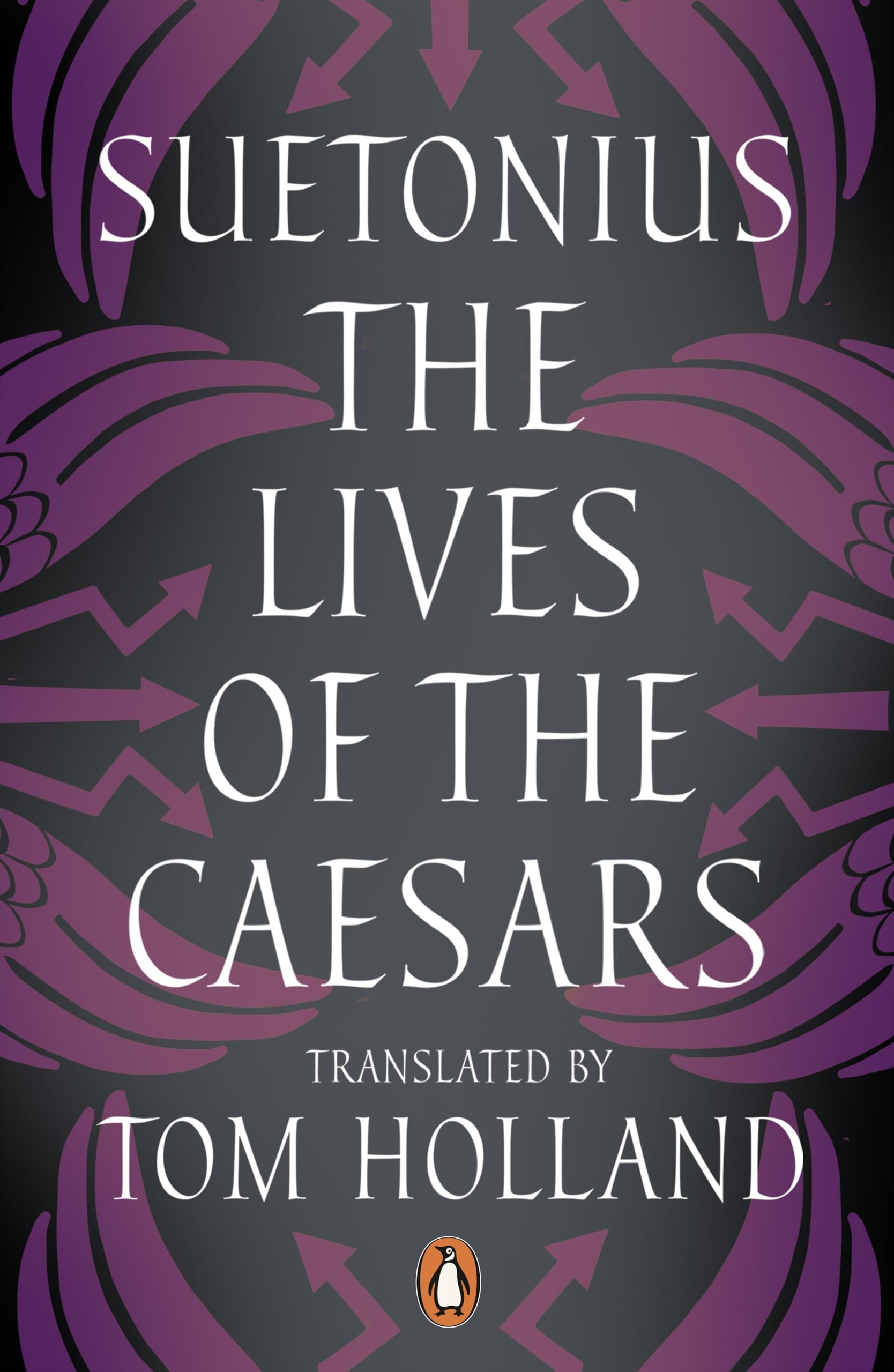 Suetonius: The Lives of the Caesars