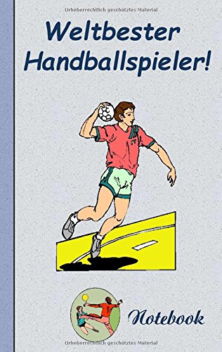 Weltbester Handballspieler - Notizbuch: Motiv Notizbuch, Notebook, Einschreibbuch, Tagebuch, Kritzelbuch im praktischen Pocketformat