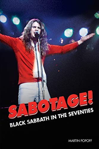 Martin Popoff Sabotage! Black Sabbath In The Seventies