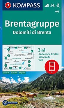 KOMPASS Wanderkarte 073 Brentagruppe / Dolomiti di Brenta 1:25.000: 3in1 Wanderkarte mit Aktiv Guide inklusive Karte zur offline Verwendung in der KOMPASS-App. Fahrradfahren. Skitouren.