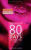 80 Days - Die Farbe der Lust: Band 1 Roman