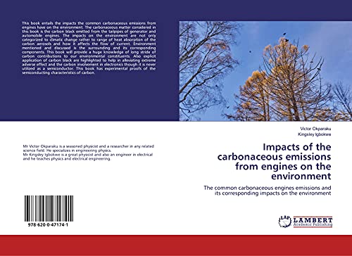 Impacts of the carbonaceous emissions from engines on the environment ...