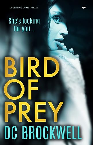 Bird of Prey: a gripping crime thriller (The Met Murder Investigations, Band 2)