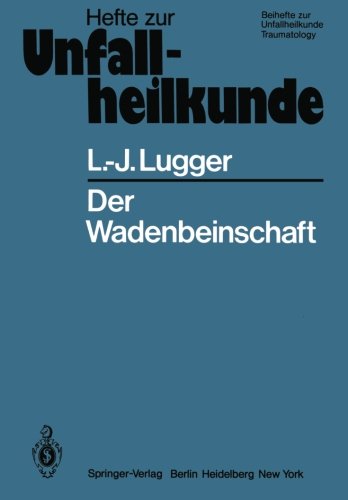 Der Wadenbeinschaft (Hefte zur Zeitschrift Der Unfallchirurg)