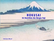 Hokusai - 36 Ansichten des Berges Fuji