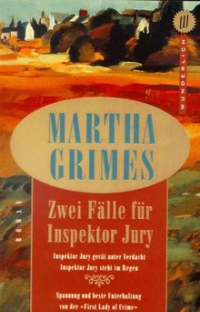 Zwei Fälle für Inspektor Jury. Inspektor Jury gerät unter Verdacht. Inspektor Jury steht im Regen.