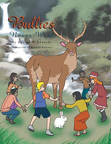 Bullies Never Win!: Poems to Inspire