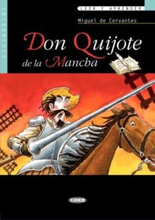 Don Quijote de La Mancha (Leer y Aprender: Nivel Cuarto)