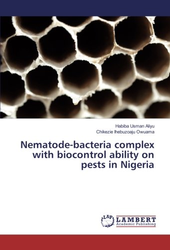Nematode-bacteria complex with biocontrol ability on pests in Nigeria