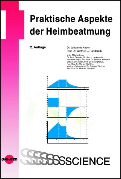 UNI-MED Science   Praktische Aspekte der Heimbeatmung - Johannes Knoch Winfried J Randerath Gebunden
