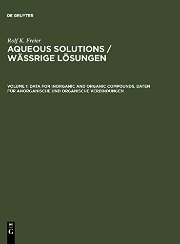 Aqueous Solutions / Wässrige Lösungen: Wäßrige Lösungen, Bd.1