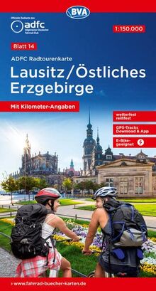 ADFC-Radtourenkarte 14 Lausitz /Östliches Erzgebirge 1:150.000, reiß- und wetterfest, E-Bike geeignet, GPS-Tracks Download, mit Bett+Bike Symbolen, ... (ADFC-Radtourenkarte 1:150.000)