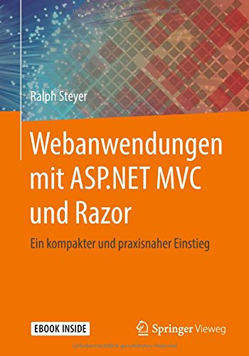 Webanwendungen mit ASPNET MVC und Razor m 1 Buch m 1 E-Book - Ralph Steyer Kartoniert (TB)