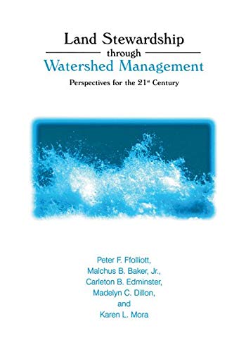 Land Stewardship through Watershed Management: Perspectives for the 21st Century