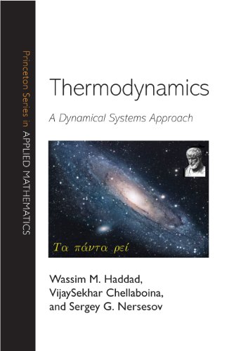 Thermodynamics: A Dynamical Systems Approach (PRINCETON SERIES IN APPLIED MATHEMATICS)