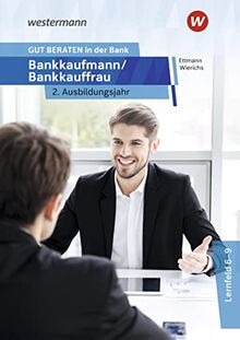 GUT BERATEN in der Bank: Bankkaufmann / Bankkauffrau 2. Ausbildungsjahr Schülerband