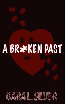 A Broken Past